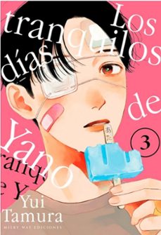 los tranquilos dias de yano 3-yui tamura-9788410223301