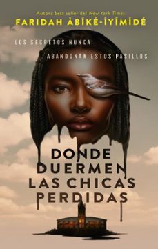 donde duermen las chicas perdidas-faridah abike iyimide ayoola-9788410239401