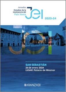 jornadas. estudios de la insolvencia del pais vasco (san seb novedades introducidas por la ley 16/2022, de 5 de septiembr-9788410295001