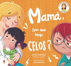 mama, ¿por que tengo celos? (ebook)-diana jimenez-9788410318601