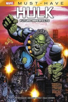 marvel must have. hulk. futuro imperfecto (ebook)-peter david-9788410510401