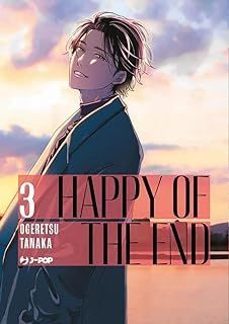happy of the end 3-tanaka ogeretsu-9788410512801