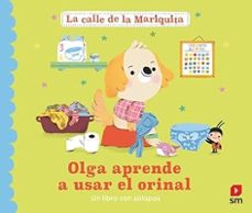 la calle de la mariquita: olga aprende a usar el orinal-nora dare-9788410552401
