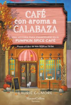 cafe con aroma a calabaza-laurie gilmore-9788410641501