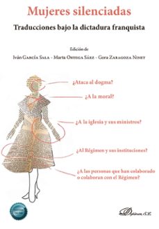 mujeres silenciadas. traducciones bajo la dictadura franquista-9788410705401