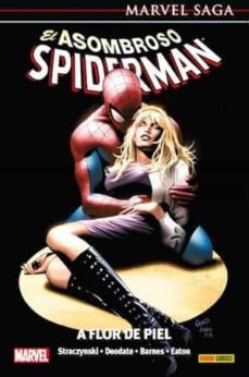 el asombroso spiderman 7 a flor de piel marvel saga-9788411019101