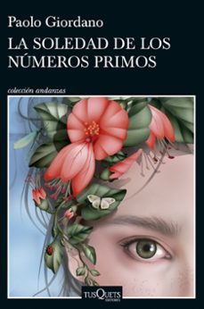 la soledad de los numeros primos-paolo giordano-9788411073301