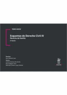 esquemas de derecho civil iv derecho de familia tomo xxxvii 6ª edición-9788411304801