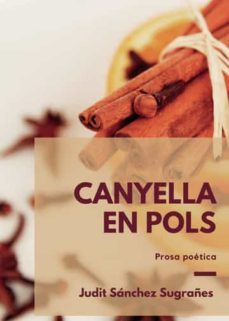 canyella en pols-judit sanchez sugrañes-9788411373401