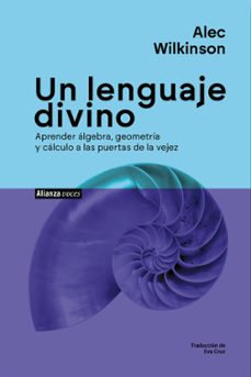 un lenguaje divino-alec wilkinson-9788411489201