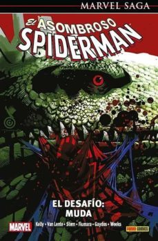 marvel saga el asombroso spiderman 27. el desafio: muda (ebook)-zeb wells-9788411500401