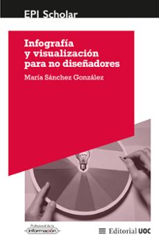 infografia y visualizacion para no diseñadores (ebook)-maría sánchez gonzález-9788411660501