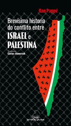brevisima historia do conflito entre israel e palestina-ilan pappe-9788411764001