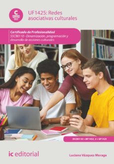 (i.b.d.) uf1425 redes asociativas culturales.-luciano vazquez moraga-9788411840101