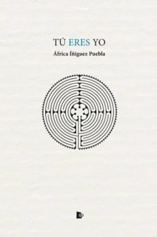 tu eres yo-africa iñiguez puebla-9788412079401