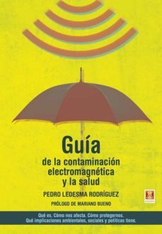guia de la contaminacion electromagnetica y la salud-9788412153101