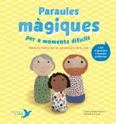 paraules magiques per a moments dificils-9788412376401