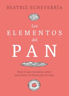 los elementos del pan-beatriz echeverria-9788412450101
