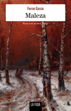 maleza (ebook)-ferran garcia-9788412573701
