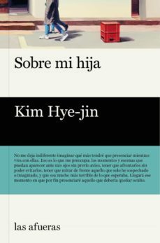 sobre mi hija-kim hye jin-9788412591101
