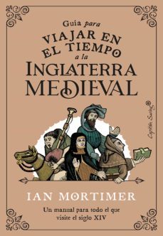 guia para viajar en el tiempo a la inglaterra medieval (ebook)-9788412613001