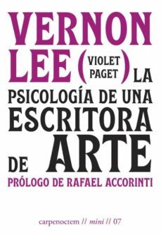 la psicología de una escritora de arte-vernon lee-9788412615401
