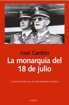 la monarquia del 18 de julio-9788412935301