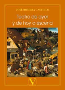 teatro de ayer y de hoy a escena-9788413372501