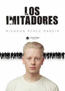 los imitadores-ricardo perez garcia-9788413503301