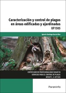 (uf1505) caracterización y control de plagas en áreas edificadas y ajardinadas-9788413661001