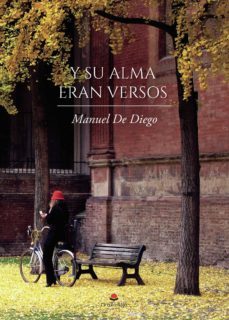 y su alma eran versos (ebook)-manuel de diego-9788413851501