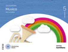 musica 5º educacio primaria quadern nou acords construim mons valencia ed 2022-9788413875101