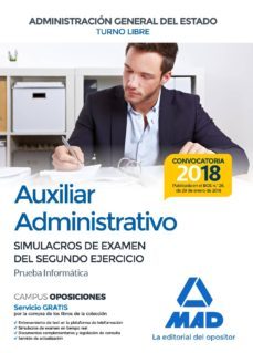 auxiliar administrativo de la administracion general del estado: simulacros de examen del segundo ejercicio (prueba informatica)-9788414214701