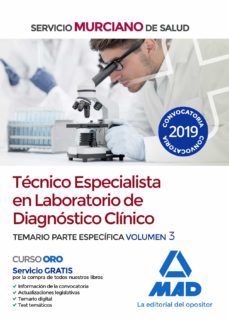 tecnico especialista en laboratorio de diagnostico clinico del servicio murciano. temario parte especifica volumen 3-9788414229101