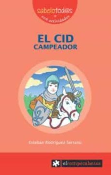 el cid campeador-esteban rodriguez serrano-9788415016601