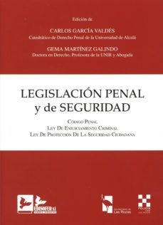 legislacion penal y de seguridad.  codigo penal, ley de enjuiciam iento criminal, ley de proteccion de la seguridad ciudadana-9788415276401