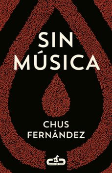 sin musica-chus fernandez-9788415451501