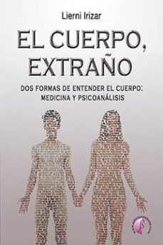 el cuerpo, extraño-lierni irizar-9788415495901