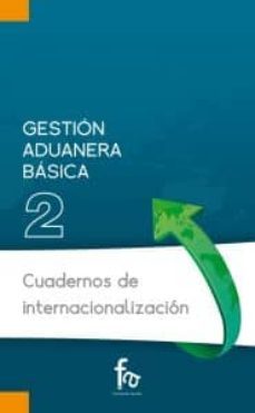 gestion aduanera basica-rafael hernandez lopez-9788415604501