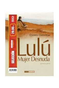 pack seleccion la cupula: lulu. la mujer desnuda (vol. 1 y 2)-etienne davodeau-9788415724001