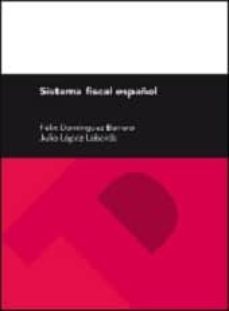 sistema fiscal español (25ª edicion) 2013-9788415770701