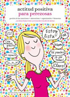 actitud positiva para perezosas-9788415888901