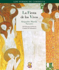 la fiesta de los vivos-alejandro martin navarro-9788415973201