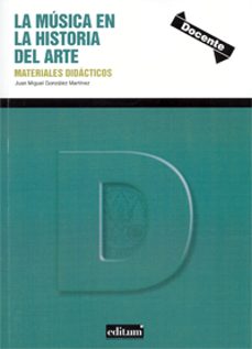la musica en la historia del arte: materiales didacticos-9788416038701