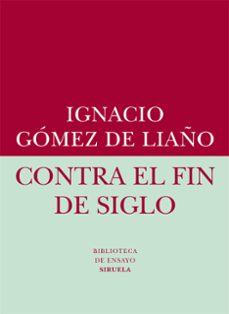 contra el fin de siglo-9788416208401