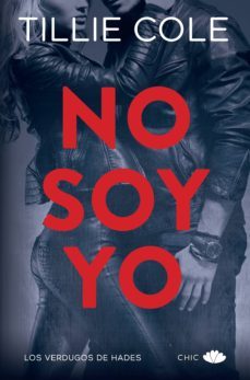 no soy yo (saga los verdugos de hades 1)-tillie cole-9788416223701