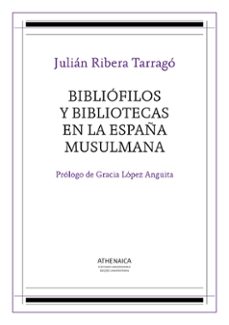 bibliofilos y bibliotecas en la españa musulmana (ebook)-julian ribera y tarrago-9788416230501