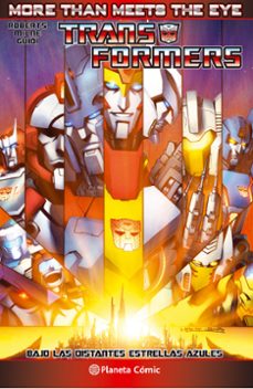 transformers: more than meets the eye. bajo las distantes estrellas azules-9788416244201