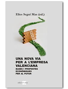 una nova via per a l empresa valenciana-elies segui mas-9788416260201