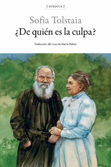 ¿de quien es la culpa?-sofia tolstaia-9788416461301